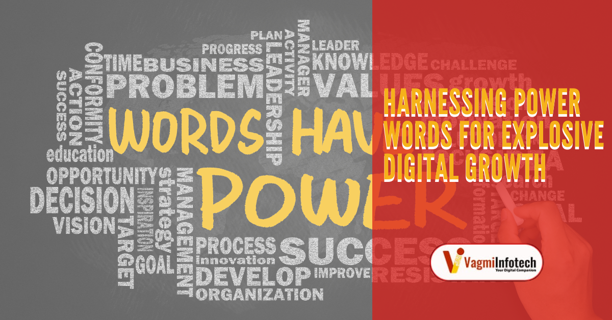 Harnessing Power Words for Explosive Digital Growth